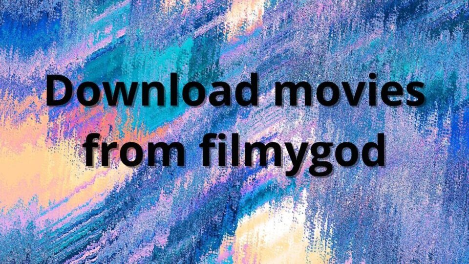 Filmygod download