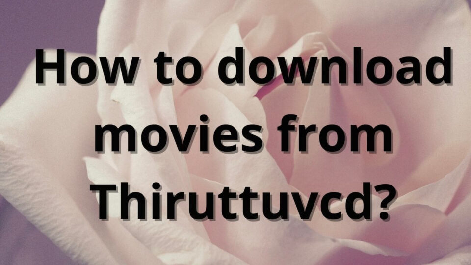 Thiruttuvcd download